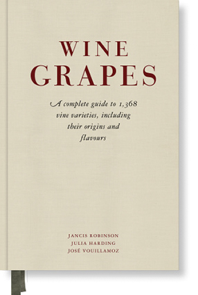 Wine Grapes Jancis Robinson Julia Harding José Vouillamoz